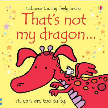 Image showing the Thats Not My Dragon (Touchy Feely) product.